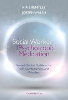 The Social Workder and Psychotropic Medication