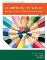 Curriculum Leadership - Readings for Developing Quality Educational Programs