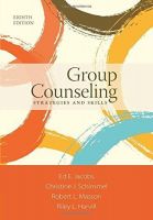 Group Counseling - Strategies and Skills