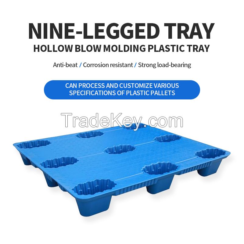 Nine foot tray - hollow blow molding tray