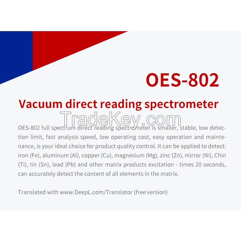 OES-802 Vacuum Direct Reading Spectrometer      Drainage price       