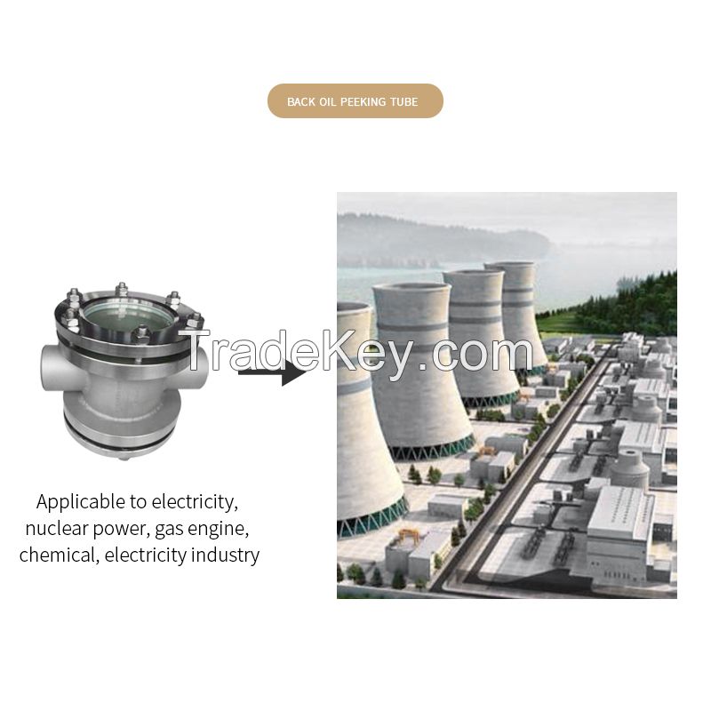 YAOQUN Oil return peep tube series thermal power nuclear gas machine chemical power