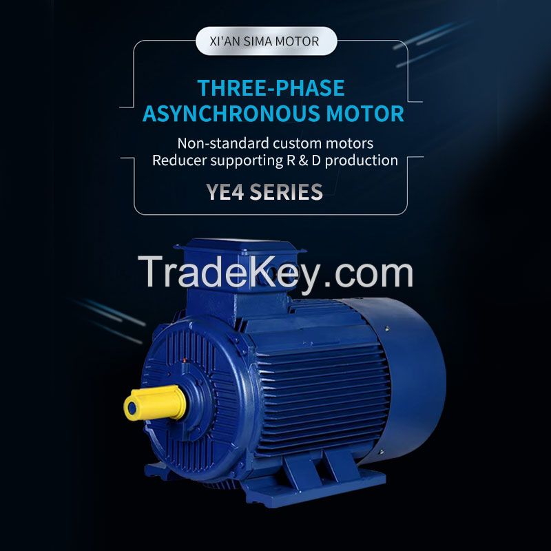 XIYMA  the YE4 Series Is Ultra-Efficient Three-Phase Asynchronous Motor, Support Customization