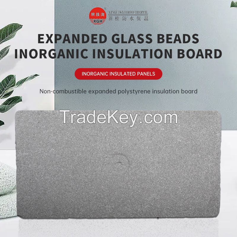 Xingui Expanded vitrified microbeads inorganic insulation board, (deposit sales, customization, please contact customer service for order)