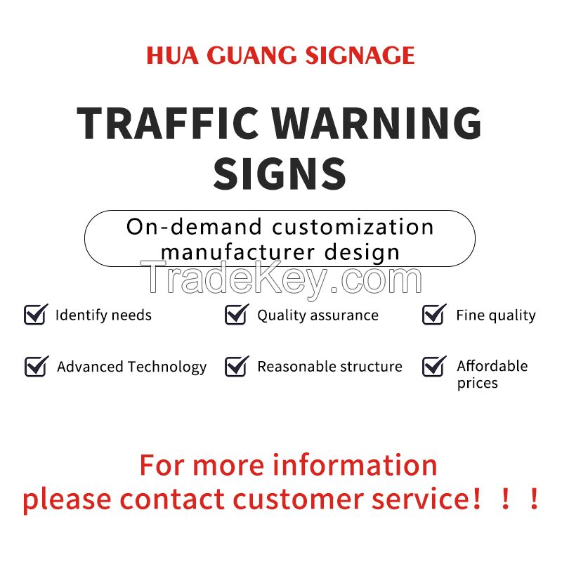 Traffic Alert Signs, Aluminum Plate + Reflective Film (Support Customization)