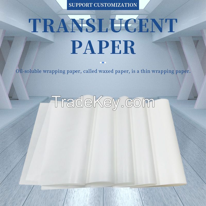 translucent paper, Size, gram weight, smoothness, whiteness and so on can be customized