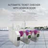 Automatic ticket checker  please consult customer service staff for details and choose your own