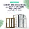 Broken bridge aluminum alloy system doors and Windows, contact customer service customization