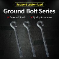 Ground bolts