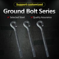 Ground bolts